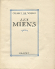 Les Miens.. VOISIN (Gilbert de) :