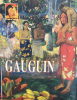 Paul Gaugin.. [GAUGUIN (Paul)] GEORGE (Serge) :