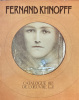 Fernand Khnopff. [KNOPFF (Fernand)] DELEVOY (R.) - DE CRO&Euml;S (C.) & OLLINGER ZINQUE (G.) :