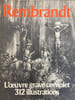 L’oeuvre Grav&eacute; complet.. [REMBRANDT] :