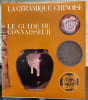 La C&eacute;ramique Chinoise. Le Guide du Connaisseur.. BEURDELEY (C&eacute;cile et Michel BEURDELEY) :