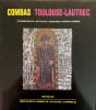 Combas Toulouse Lautrec.. [COMBAS] MILLET (C.), PALETTE(J.) SEMIN (D.) THOMSON (R.) :