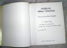 Noirlac Abaye Cistercienne.. RAYNAUD (Jean-Pierre) :