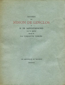Lettres de Ninon de Lenclos à M. de Saint-Evremond.