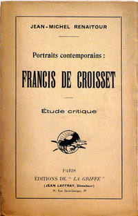 Portrait contemporain : Francis de Croisset, Etude critique