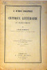 La méthode biographique de critique littéraire et Sainte-Beuve. Louis Arnould [Sainte-Beuve] .
