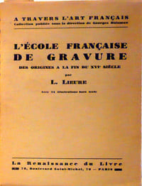 L'école française de gravure des origines à la fin du XVIème siècle