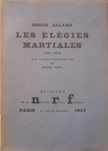 Les élégies martiales 1915-1918