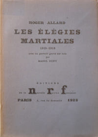 Les élégies martiales 1915-1918
