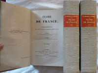 Flore de France ou description des plantes qui croissent naturellement en France et en Corse