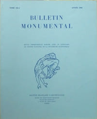 Bulletin monumental. Revue trimestrielle. Année 1996 Tome 154 (année complète des 4 fascicules)