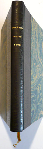 Calendrier Parisien 1892. Textes par Hugues Le Roux, treize lithographies par Dillon