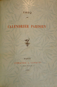 Calendrier Parisien 1892. Textes par Hugues Le Roux, treize lithographies par Dillon