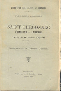 Livre d'or des églises de Bretagne : Saint-Thégonnec / Guimiliau / Lampaul