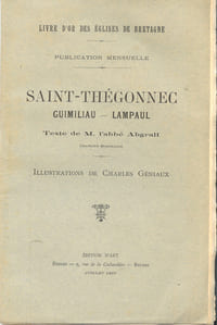 Livre d'or des églises de Bretagne : Saint-Thégonnec / Guimiliau / Lampaul