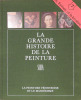 La grande histoire de la peinture. T.7 La peinture vénitienne et le Maniérisme 1500-1615. Gállego Julián . .