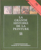 La grande histoire de la peinture. T.14 L'Impressionnisle, sources et dépassements 1850-1900. Lassaigne Jacques . .
