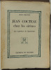 Jean Cocteau chez les sirènes, une expérience de linguistique sur le discours de réception à l'Académie française de M. Jean Cocteau. Dauven Jean .