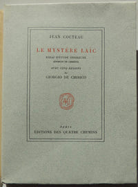 Le mystère laïc. Essai d'étude indirecte (Giorgio de Chirico) avec cinq dessins de Giorgio de Chirico