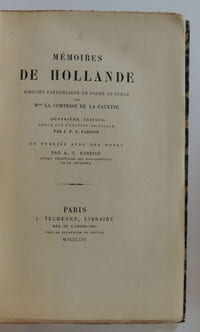 Mémoires de Hollande. Histoire particulière en forme de roman.