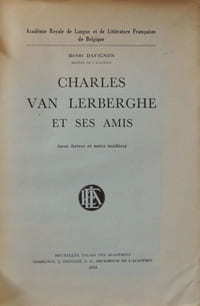 Charles Van Lerberghe et ses amis. Avec lettres et notes inédites. (Fernand Séverin / Albert Mockel)