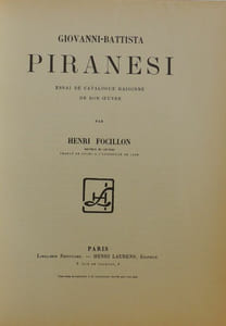 Giovani-Battista Piranesi. Essai de catalogue raisonné de son uvre