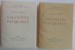 Valentine Pacquault (2 vol.). Gaston Chérau André Jacquemin .