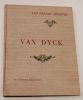 Van Dyck. Biographie critique illustrée de 24 reproductions hors-texte. Gevaert Fierens .