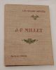 J.-F. Millet. Biographie critique illustrée de 24 reproductions hors-texte. Marcel Henry .