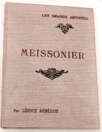 Meissonier. Biographie critique illustrée de 24 reproductions hors-texte