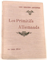 Les primitifs allemands. Etude critique illustrée de 24 reproductions hors-texte