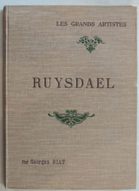 Ruysdael. Biographie critique illustrée de 24 reproductions hors-texte