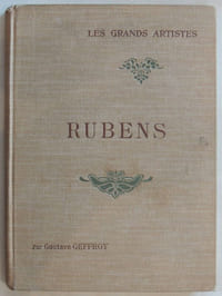 Rubens. Biographie critique illustrée de 24 reproductions hors-texte