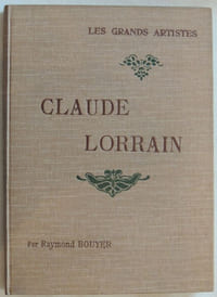 Claude Lorrain. Biographie critique illustrée de 24 reproductions hors-texte