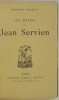Les d&eacute;sirs de Jean Servien. France Anatole .