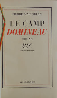 Le camp domineau. Roman
