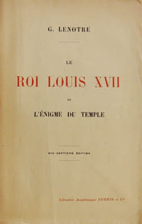 Le roi Louis XVII et l'énigme du temple