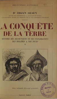 La conquête de la terre. Histoire des découvertes et des explorations depuis les origines jusqu'à nos jours. Série complète en 6 volumes.