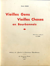 Vieilles gens vieilles choses en bourbonnais. Album N°2