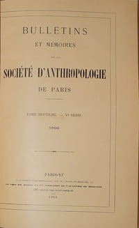 Bulletins et mémoires de la société d'anthropologie de Paris Tome septième (Vème série) 1906