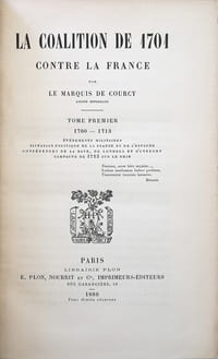 La Coalition de 1701 contre la France