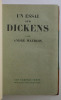 Un essai sur Dickens. Maurois André