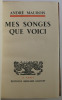 Mes songes que voici. Maurois André