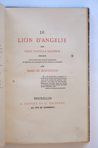 Le lion d'Angelie par Pierre Corneille Blessebois précédé d'une notice sur le style romanesque et réponse aux attaques contre Corneille Blessebois par Marc de Montifaud