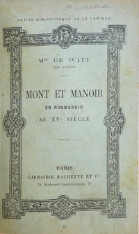Mont et manoir en Normandie au Xvème siècle