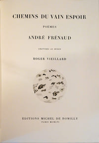 Chemins du vain espoir. Poèmes. Gravures au burin de Roger Vieillard