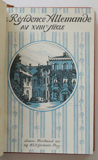 Une résidence allemande au XVIIIème siècle. Souvenirs de la Margrave de Bayreuth d'après les documents d'archives et les mémoires.
