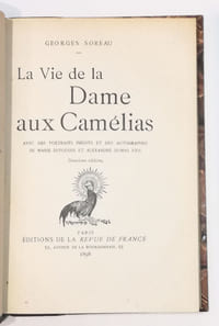 "La vie de la Dame aux Camélias ; avec des portraits inédits et des autographes de Marie Duplessis et Alexandre Dumas fils"