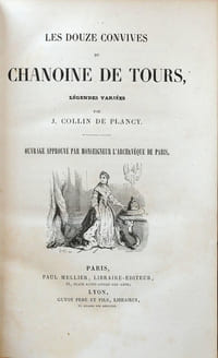 Les douze convives du chanoine de Tours, légendes variées