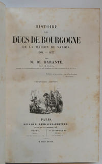 Histoire des Ducs de Bourgogne de la maison de Valois. Cinquième édition